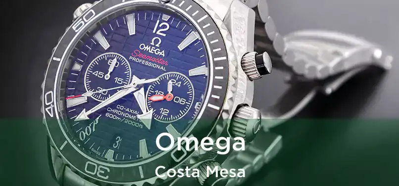 Omega Costa Mesa